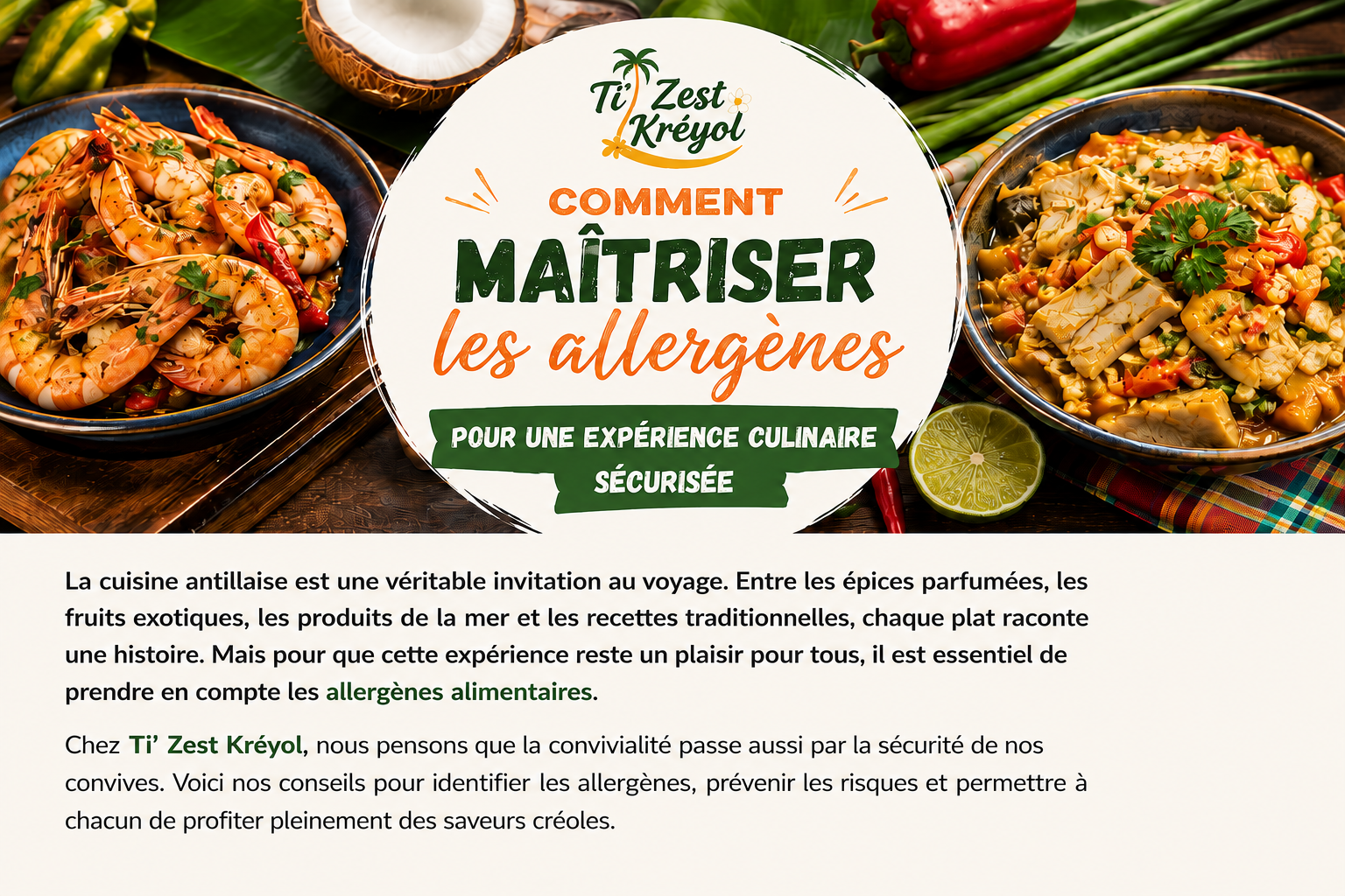 Plat de cuisine antillaise illustrant les bonnes pratiques pour maîtriser les allergènes alimentaires et garantir une expérience culinaire sécurisée.